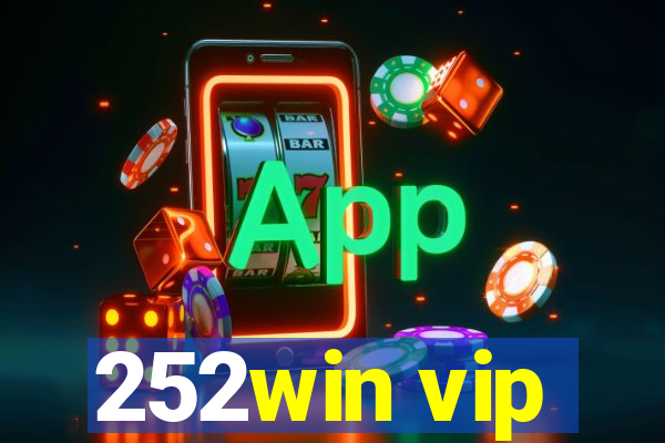 252win vip